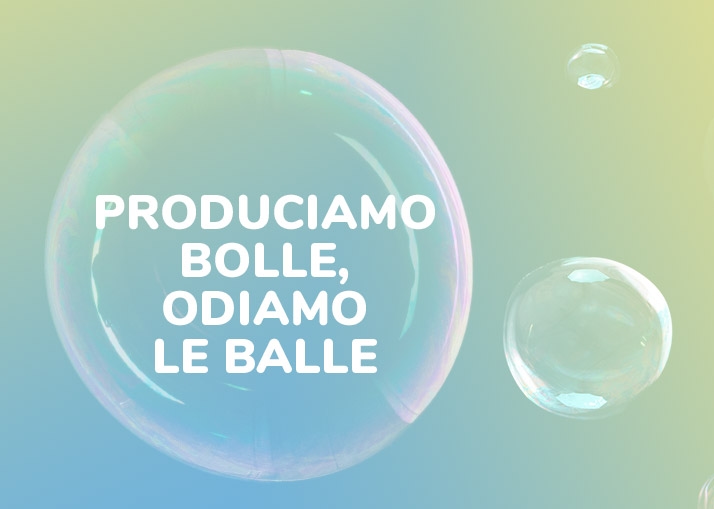 Le Bolle di Bubble World, la sicurezza di Dulcop